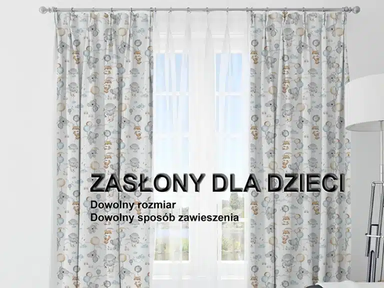 ZASŁONY DLA DZIECI
