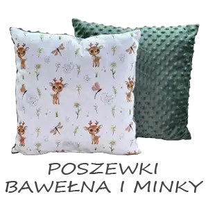 POSZEWKI NA PODUSZKI MINKY I BAWEŁNA